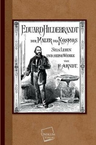 Cover of Eduard Hildebrandt Der Maler Des Kosmos