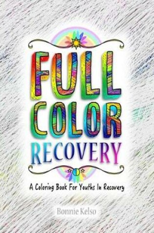 Cover of Full Color Recovery