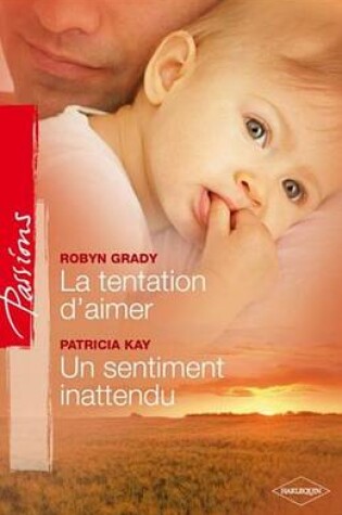 Cover of La Tentation D'Aimer - Un Sentiment Inattendu