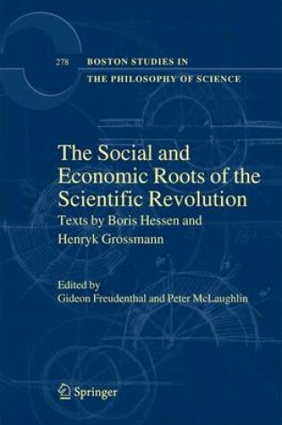 Cover of The Social and Economic Roots of the Scientific Revolution