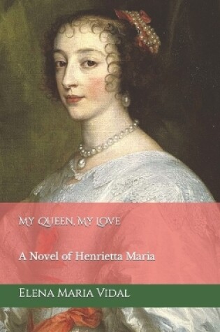 Cover of My Queen, My Love