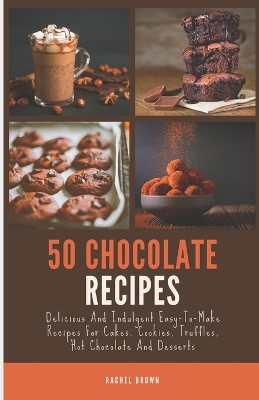 Book cover for 50 Chocolate Recipes