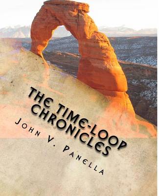 Book cover for The Time-Loop Chronicles