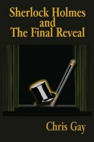 Cover of Sherlock Holmes and the Final Reveal