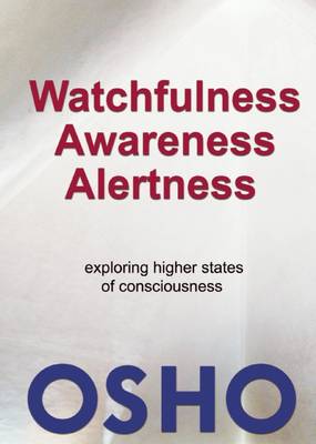 Cover of Watchfulness, Awareness, Alertness
