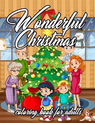 Book cover for Wonderful Christmas Coloring Book For Adults