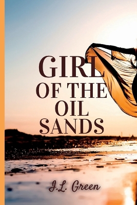 Cover of Girl Of The Oil Sands