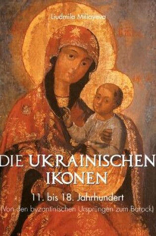 Cover of Die Ukrainischen Ikonen