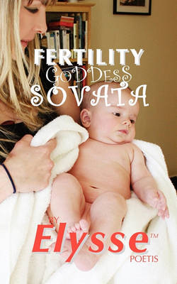 Book cover for Fertility Goddess SOVATA