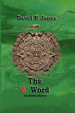 Cover of The "Z" Word