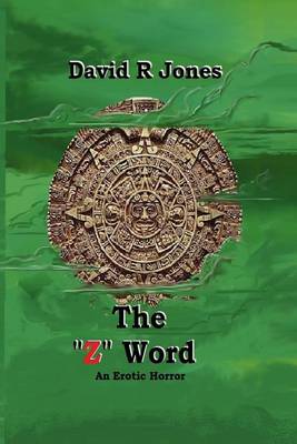 Book cover for The "Z" Word