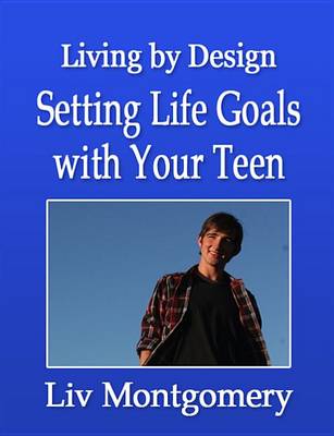 Book cover for Setting Life Goals with Your Teen