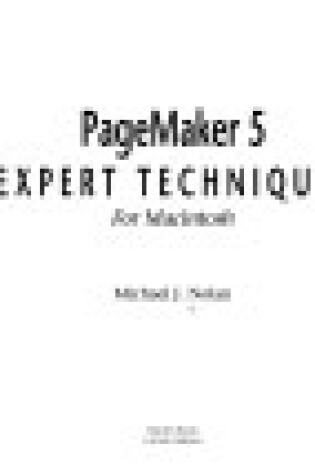 Cover of PageMaker 5 Expert Techniques for Macintosh