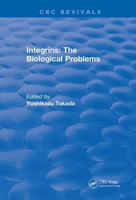 Cover of Integrins – The Biological Problems