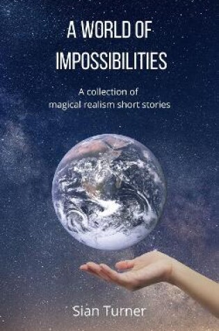 Cover of A World of Impossibilities