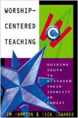 Book cover for Worship-Centered Teaching