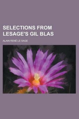 Cover of Selections from Lesage's Gil Blas