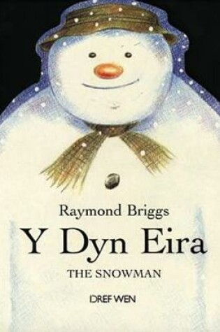 Cover of Dyn Eira, Y / Snowman, The