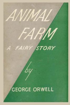 Book cover for Animal Farm a Fairy Story by George Orwell