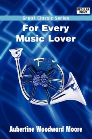 Cover of For Every Music Lover