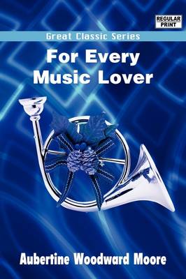 Book cover for For Every Music Lover