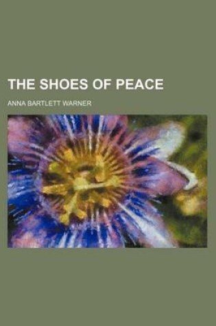 Cover of The Shoes of Peace