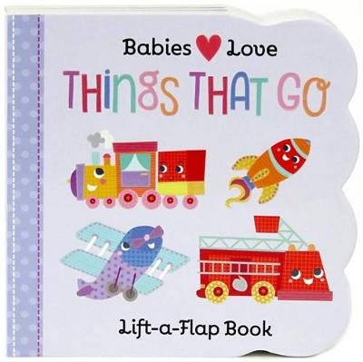 Book cover for Babies Love Things That Go