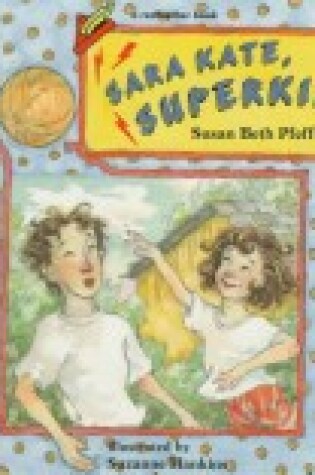 Cover of Sara Kate, Superkid