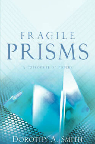 Cover of Fragile Prisms