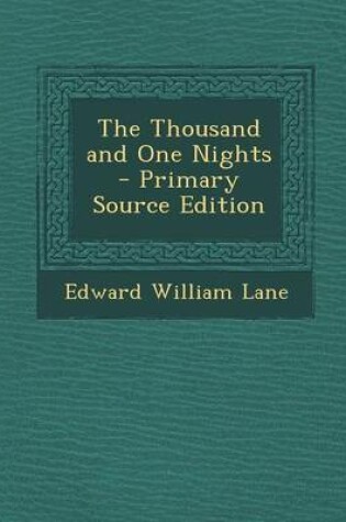 Cover of The Thousand and One Nights - Primary Source Edition