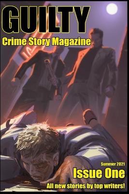 Book cover for Guilty Crime Story Magazine