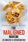 Book cover for The Maligned Marine