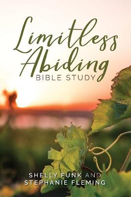 Book cover for Limitless Abiding Bible Study