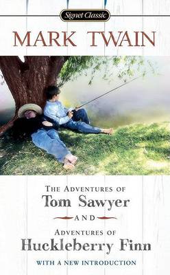 Book cover for The Adventures Of Tom Sawyer And Adventures Of Huckleberry Finn
