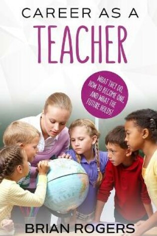 Cover of Career As A Teacher