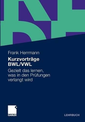 Cover of Kurzvorträge BWL/VWL