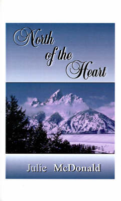 Book cover for North of the Heart