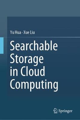 Book cover for Searchable Storage in Cloud Computing