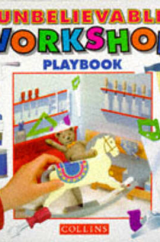 Cover of Unbelievable Workshop Play Book