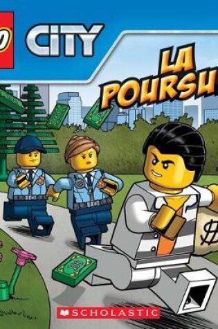 Cover of Lego City: La Poursuite