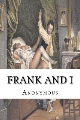Book cover for Frank And I
