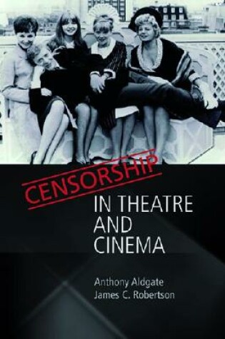 Cover of Censorship in Theatre and Cinema