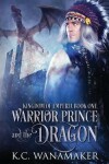 Book cover for Warrior Prince and the Dragon