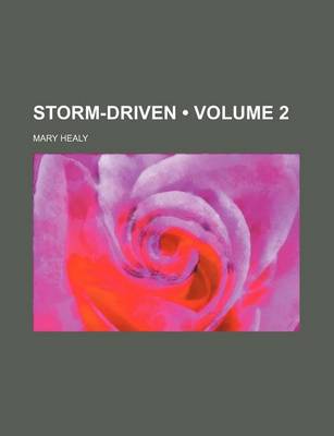 Book cover for Storm-Driven (Volume 2 )