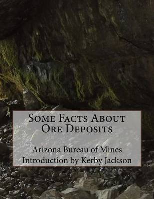 Cover of Some Facts About Ore Deposits