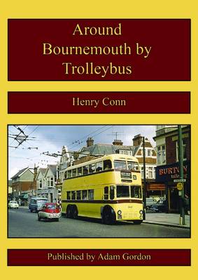 Book cover for Around Bournemouth by Trolleybus