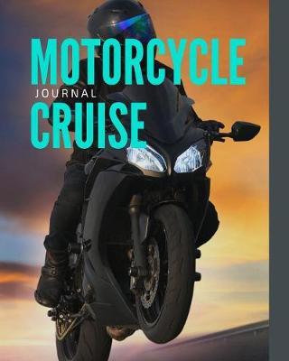 Book cover for Motorcycle Cruise Journal