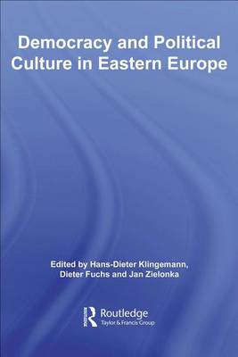 Cover of Democracy and Political Culture in Eastern Europe