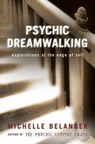 Cover of Psychic Dreamwalking