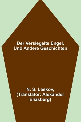 Book cover for Der versiegelte Engel, und andere Geschichten
